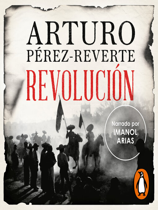 Title details for Revolución by Arturo Pérez-Reverte - Available